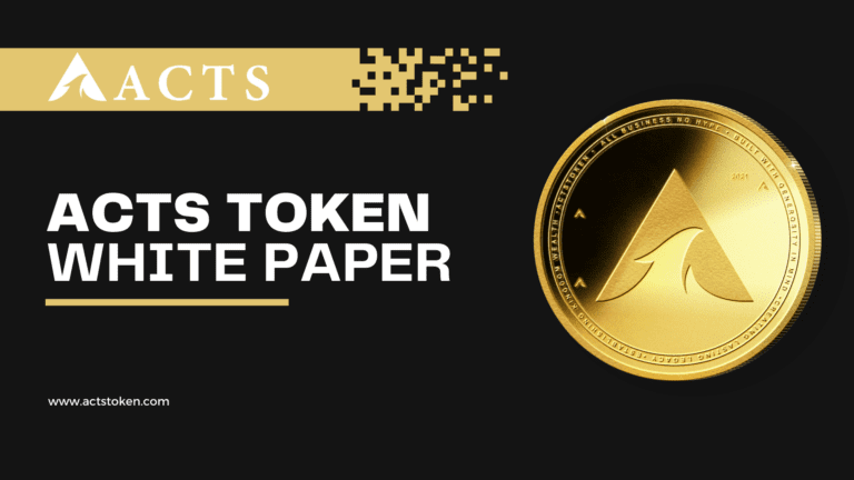 ACTS token White paper